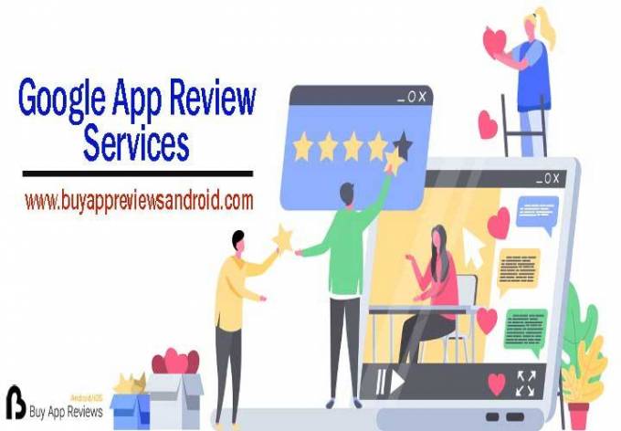 How to Choose a Reliable Provider for Google App Review Services